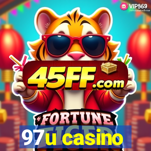 97u casino